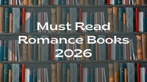 most anticipated romance books 2026